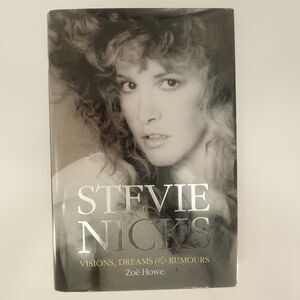 Stevie Nicks Visions, Dreams & Rumours Zoë Howe 2015 Music Biography Omnibus